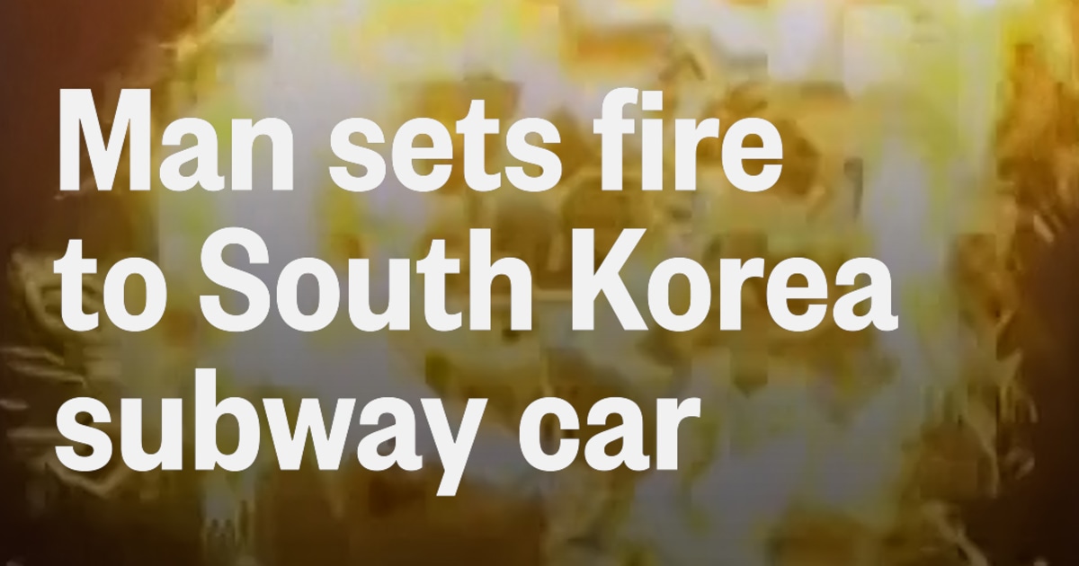 Man sets fire to subway car in South Korea