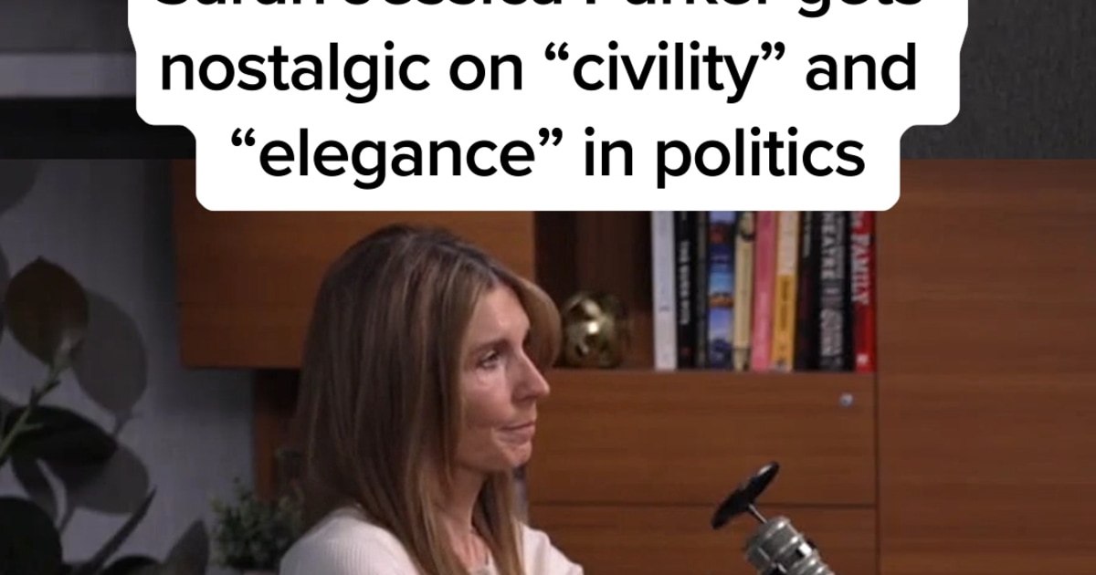 Sarah Jessica Parker gets nostalgic on "civility" and "elegance" in politics