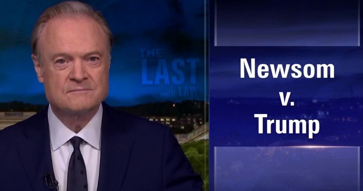 Lawrence: Gov. Newsom is showing Americans how to fight Donald Trump