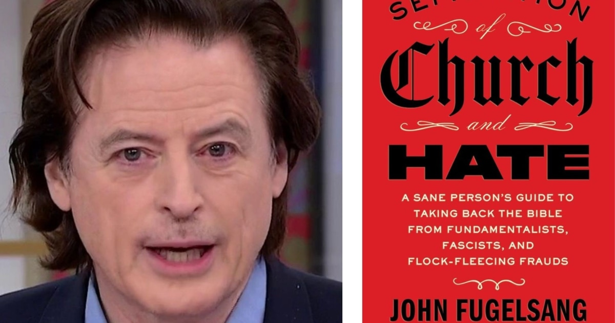 John Fugelsang: Jesus wasn't about total right-wing domination of culture and politics