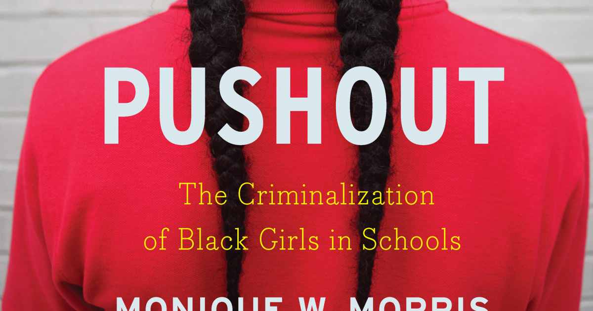 Pushout' Aims to Stop Criminalization of Black Girls in Schools