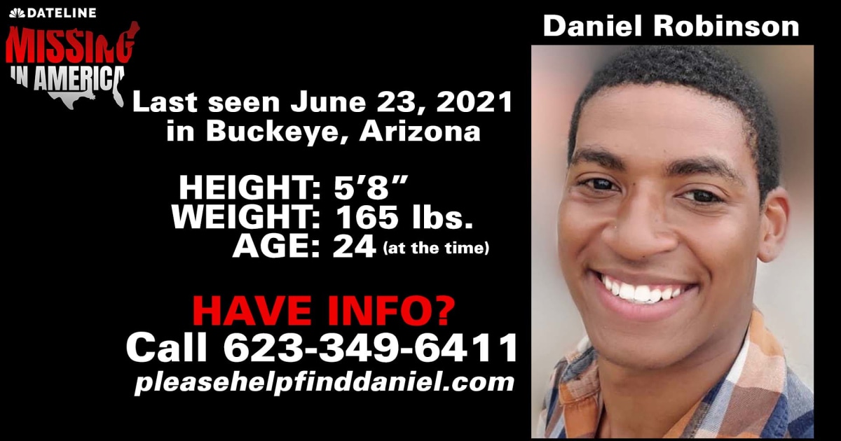 AZ DANIEL ROBINSON Missing from Buckeye, AZ 23 June 2021 Age 24