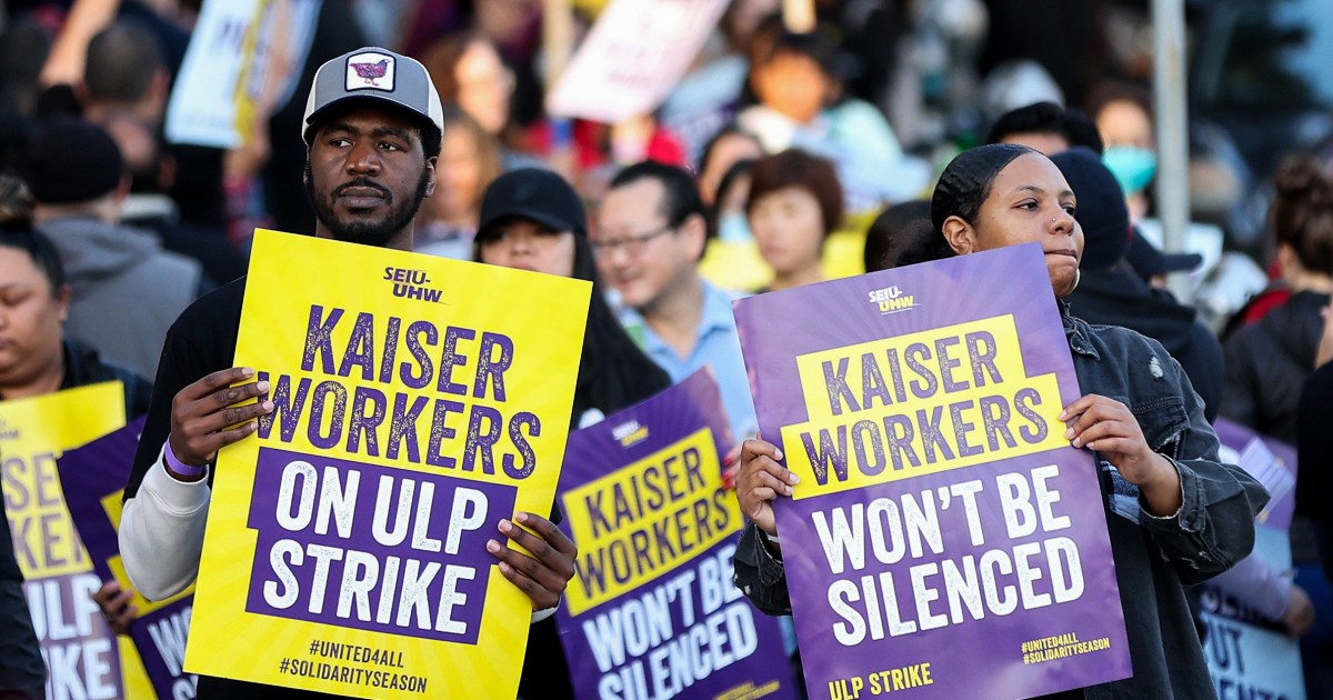 Kaiser Permanente strike Why workers walk out across the U.S. calling