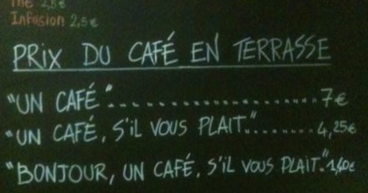 Excusez-moi? French cafe charges rude customers extra