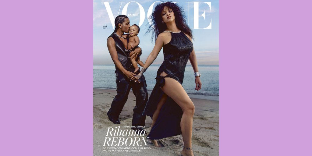 女性情報誌 British Vogue March 2023 Rihanna Rihanna, A$AP Rocky & Their Baby Star On British Vogue's