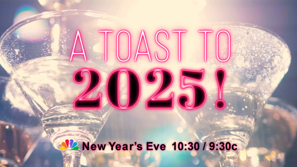 SNEAK PEEK: A Toast to 2025!