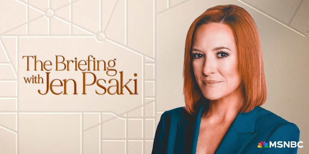 The Briefing with Jen Psaki | MSNBC