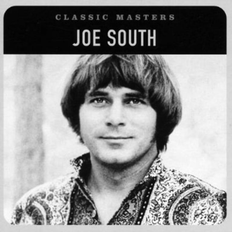 Classic south. Joe South. Joe South games people Play. Joe s own Editor.