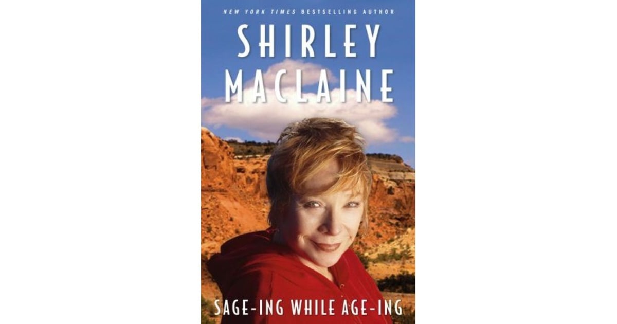 Shirley MacLaine: Older and much wiser