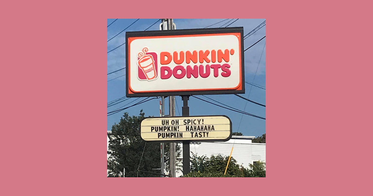 'Pumpkin tasty' Chaotic Dunkin' sign in Maine goes viral