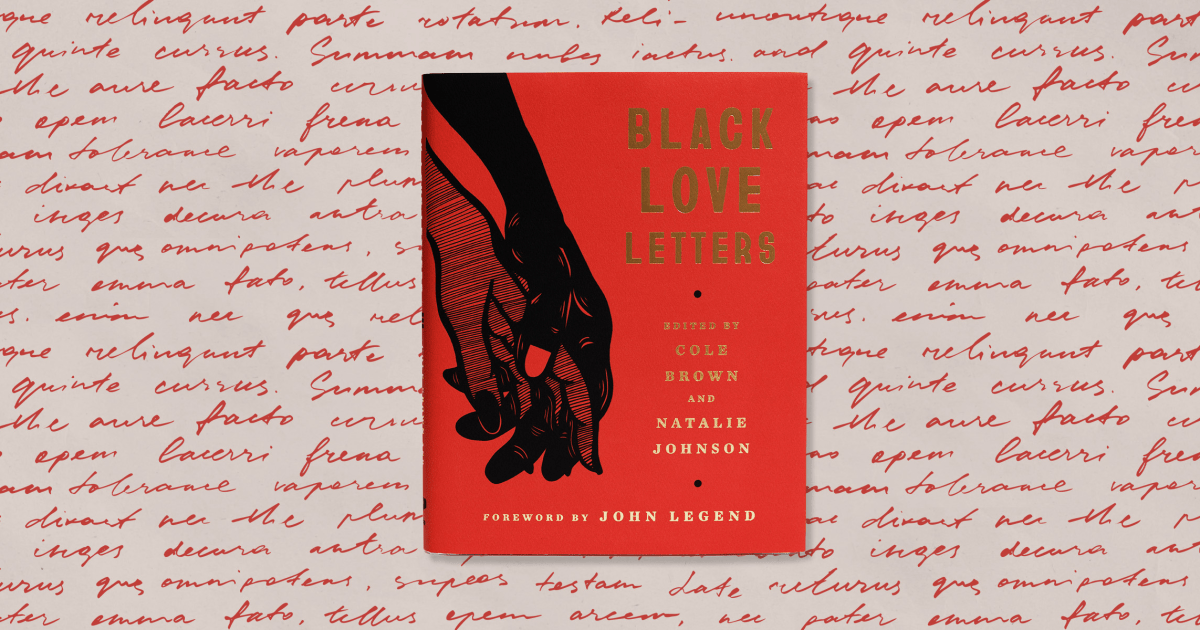 "Black Love Letters" Features Powerful Words by John Legend, Tarana