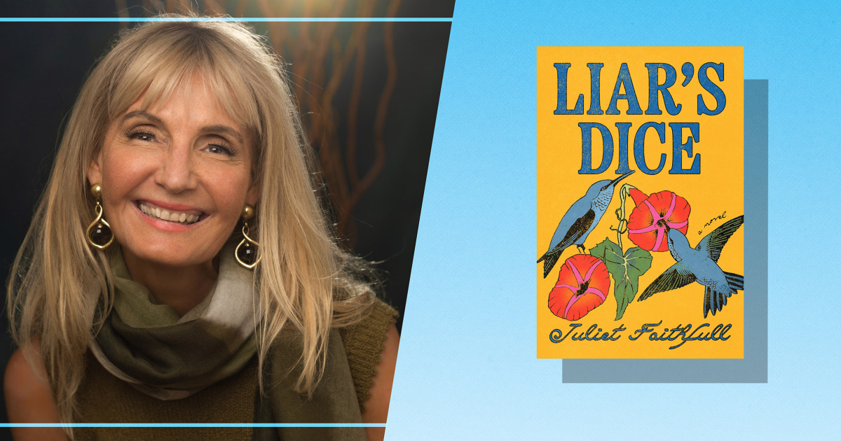 Juliet Faithfull Spent 20 Years of Thursdays Working on 'Liar's Dice,' the Latest Book From Jenna Bush Hager's Imprint