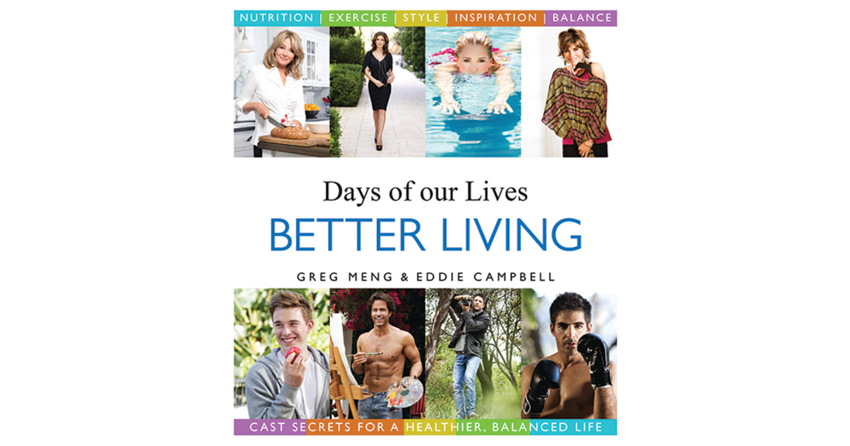 The cast of 'Days of our Lives' share their secrets to 'Better Living'